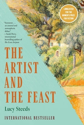 The Artist and the Feast by Steeds, Lucy