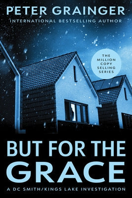 But for the Grace by Grainger, Peter