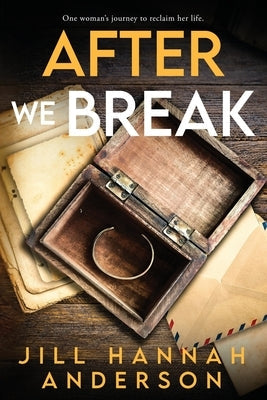 After We Break by Anderson, Jill Hannah