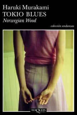 Tokio Blues / Norwegian Wood by Murakami, Haruki