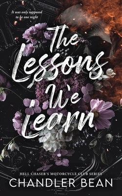 The Lessons We Learn by Bean, Chandler S.