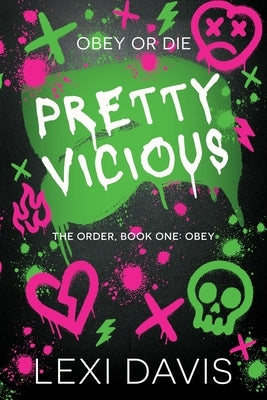 Pretty Vicious by Davis, Lexi