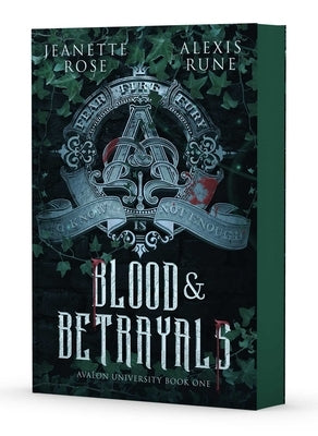 Blood & Betrayals by Rose, Jeanette