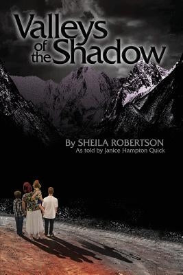 Valleys of the Shadow Paperback Fairhaven Media