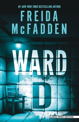 Ward D by McFadden, Freida