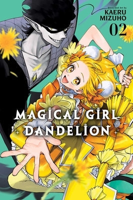 Magical Girl Dandelion, Vol. 2 by Mizuho, Kaeru