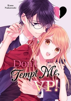 Don't Tempt Me, VP! 1 by Nakatsuki, Kana
