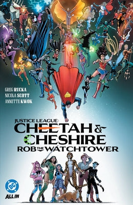 Justice League: Cheetah & Cheshire Rob the Watchtower by Rucka, Greg