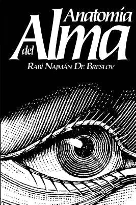Anatomia del Alma by De Breslov, Rebe Najman