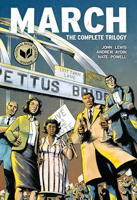 March (Omnibus Edition): The Complete Trilogy in One Volume by Lewis, John