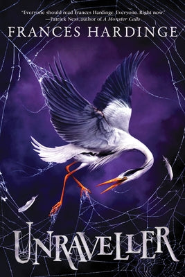 Unraveller by Hardinge, Frances
