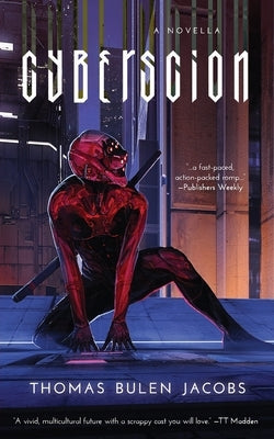 Cyberscion by Jacobs, Thomas Bulen