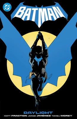 Batman Vol. 1: Daylight by Fraction, Matt