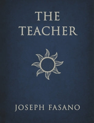 The Teacher by Fasano, Joseph