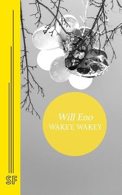 Wakey, Wakey Paperback Samuel French, Inc.