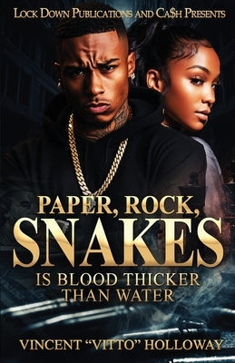 Paper, Rock, Snakes by Holloway, Vincent Vitto
