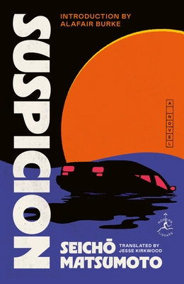 Suspicion by Matsumoto, Seicho