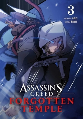 Assassin's Creed: Forgotten Temple, Vol. 3 by ARC