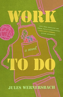 Work to Do by Wernersbach, Jules