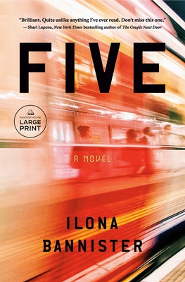 Five by Bannister, Ilona