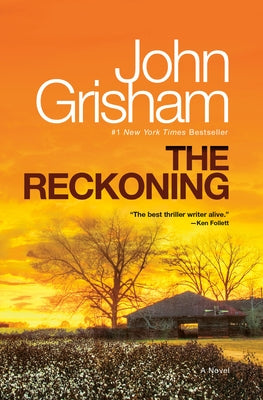 The Reckoning by Grisham, John