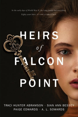 Heirs of Falcon Point: Volume 1 by Abramson, Traci Hunter
