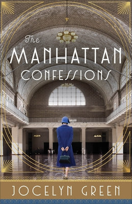The Manhattan Confessions by Green, Jocelyn