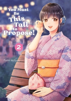 You Must Be This Tall to Propose! 2 by Mifuyu, Fumi