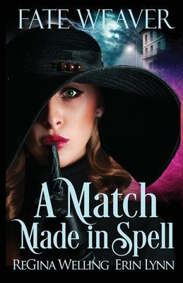 A Match Made in Spell Paperback Willow Hill Books