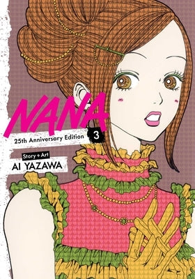 Nana 25th Anniversary Edition, Vol. 3 by Yazawa, Ai
