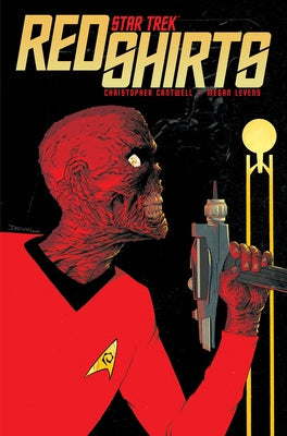 Star Trek: Red Shirts by Cantwell, Christopher