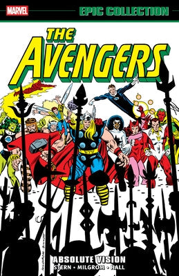 Avengers Epic Collection: Absolute Vision by Stern, Roger