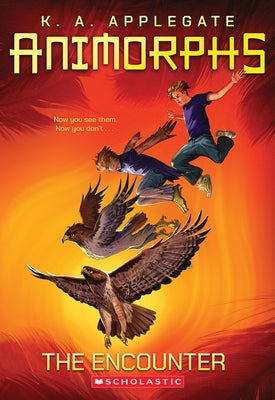 Animorphs #3: The Encounter: Volume 3 by Applegate, K. a.