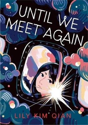 Until We Meet Again by Kim Qian, Lily