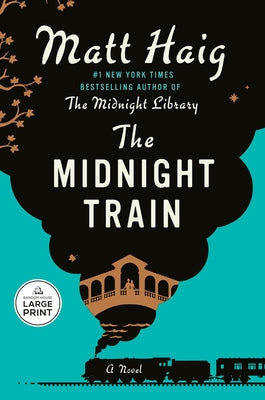 The Midnight Train by Haig, Matt