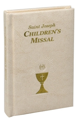 St. Joseph Children's Missal: A Helpful Way to Participate at Mass by Catholic Book Publishing & Icel