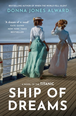 Ship of Dreams by Jones Alward, Donna