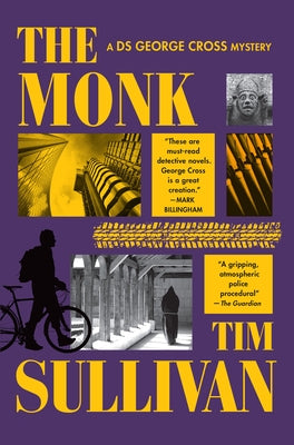 The Monk: A DS George Cross Mystery by Sullivan, Tim