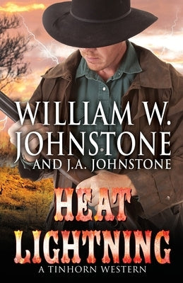 Heat Lightning by Johnstone, William W.