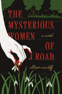 The Mysterious Women of J Road by Cundiff, Allison