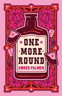 One More Round by Palmer, Amber