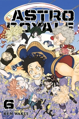 Astro Royale, Vol. 6 by Wakui, Ken