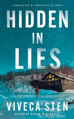 Hidden in Lies by Sten, Viveca