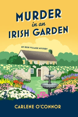 Murder in an Irish Garden by O'Connor, Carlene