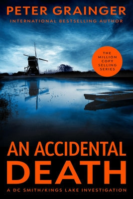 An Accidental Death by Grainger, Peter