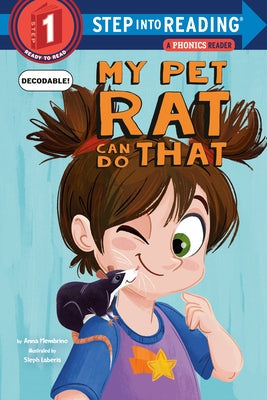 My Pet Rat Can Do That by Membrino, Anna