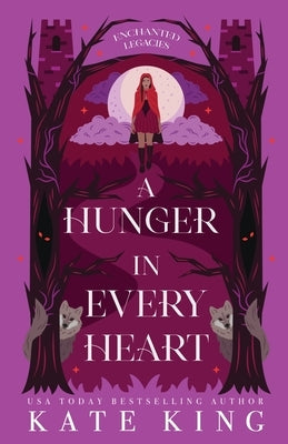 A Hunger in Every Heart by King, Kate