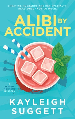 Alibi by Accident by Suggett, Kayleigh