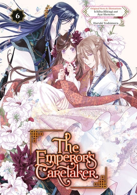 The Emperor's Caretaker 06 by Hiiragi, Ichiha