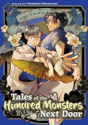 Tales of the Hundred Monsters Next Door Vol. 2 by Watanuki, Yoshiko